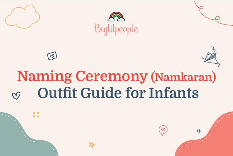 Naming Ceremony (Namkaran) Outfit Guide for Infants